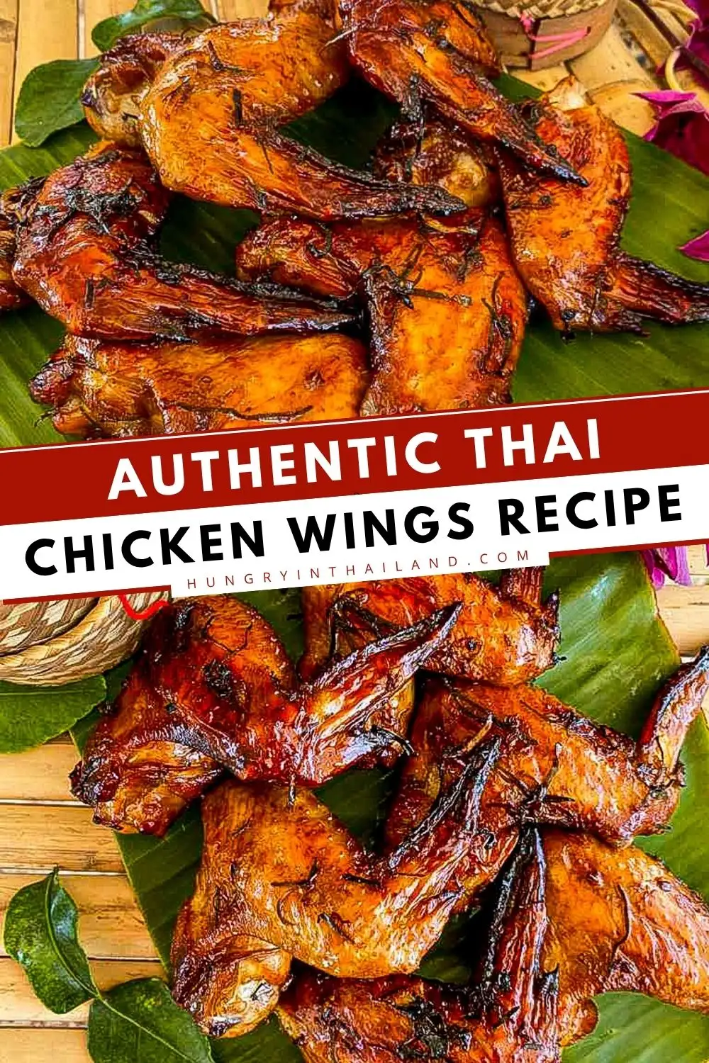 Thai grilled chicken wings marinated with lemongrass and kaffir lime leaves served on banana leaves.