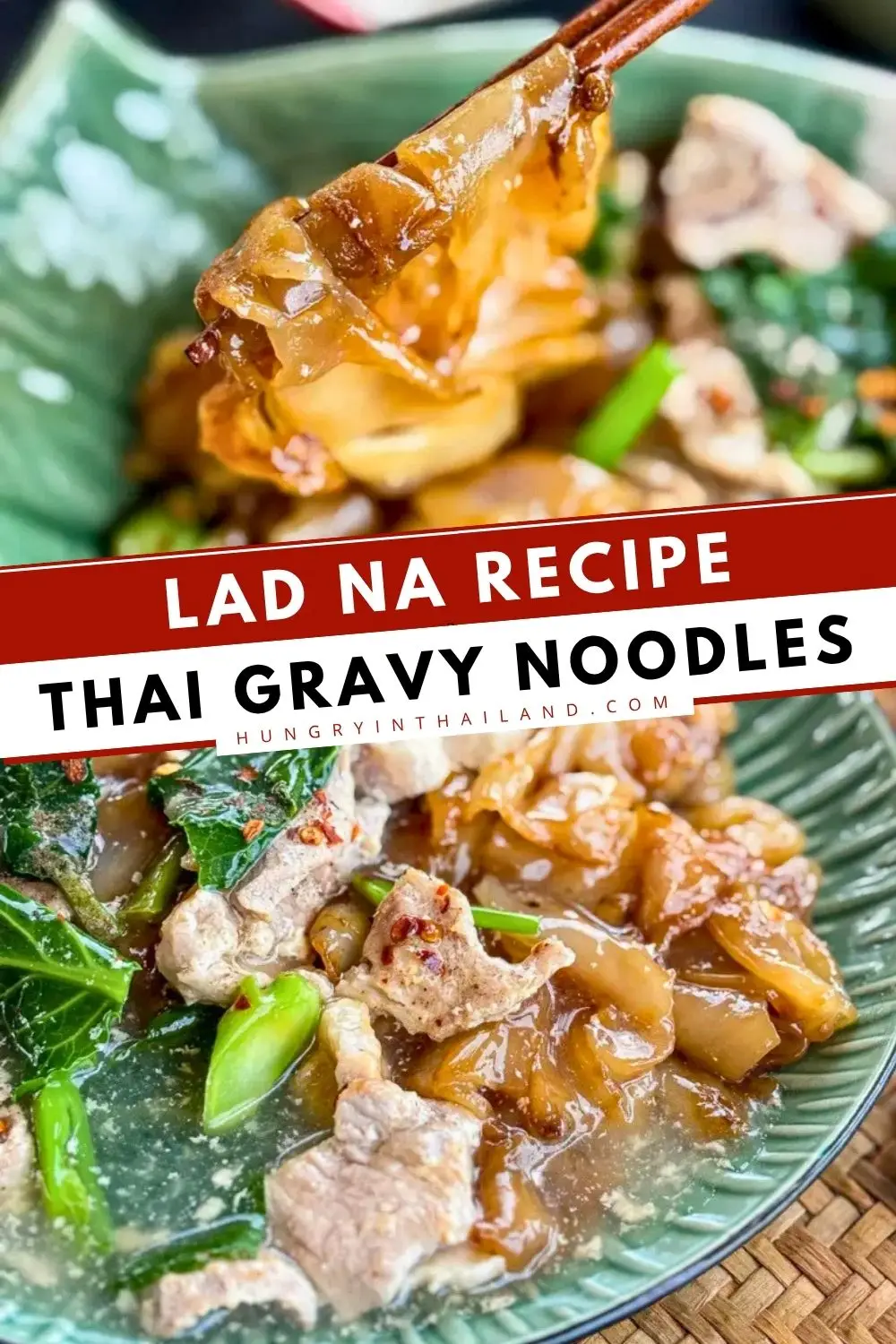 Lad na thai gravy noodles with pork, chinese broccoli, and wide rice noodles in savory sauce.