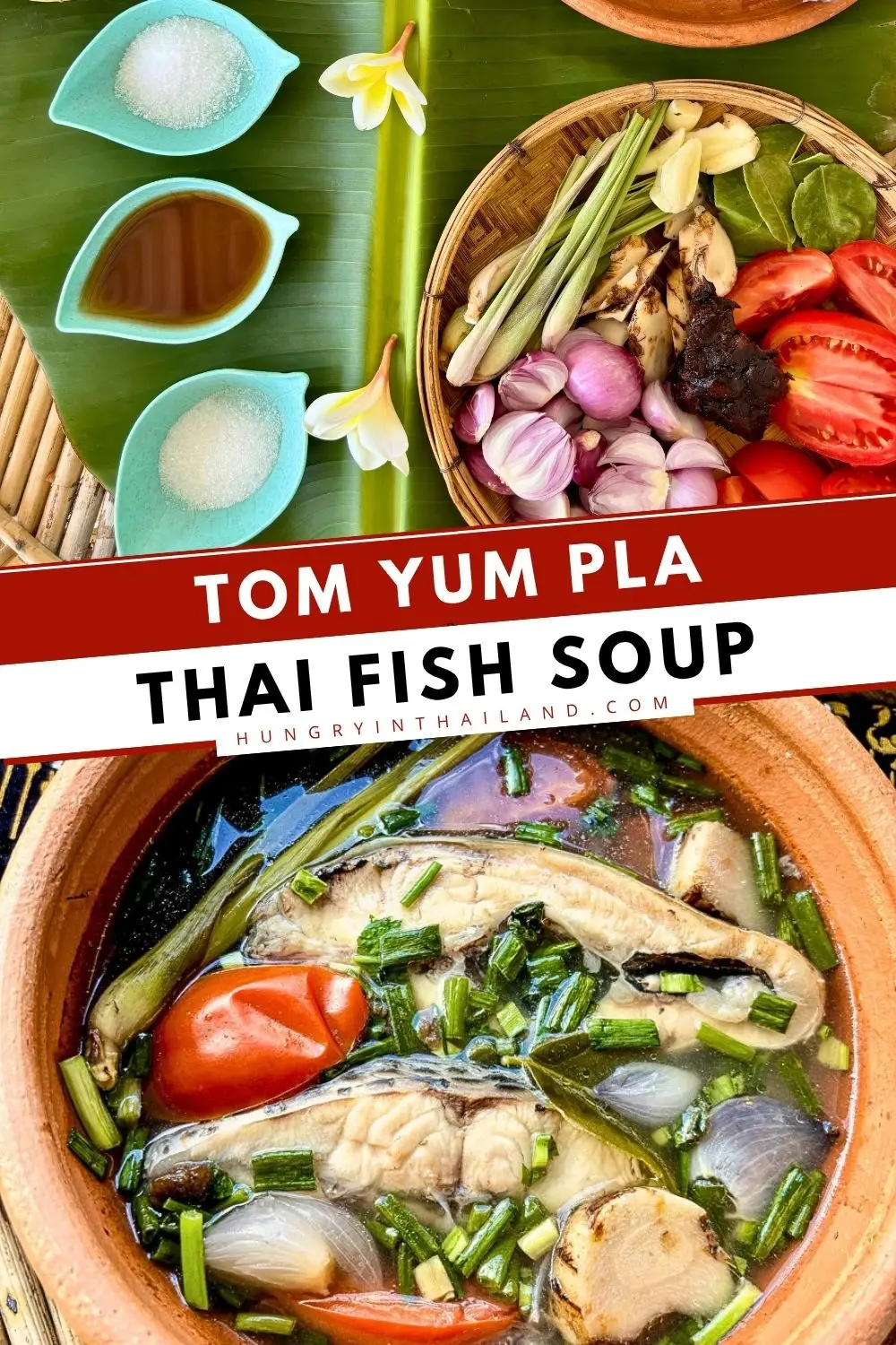 Thai fish soup with white fish, tomatoes, lemongrass, galangal, and fresh herbs in a clay pot.
