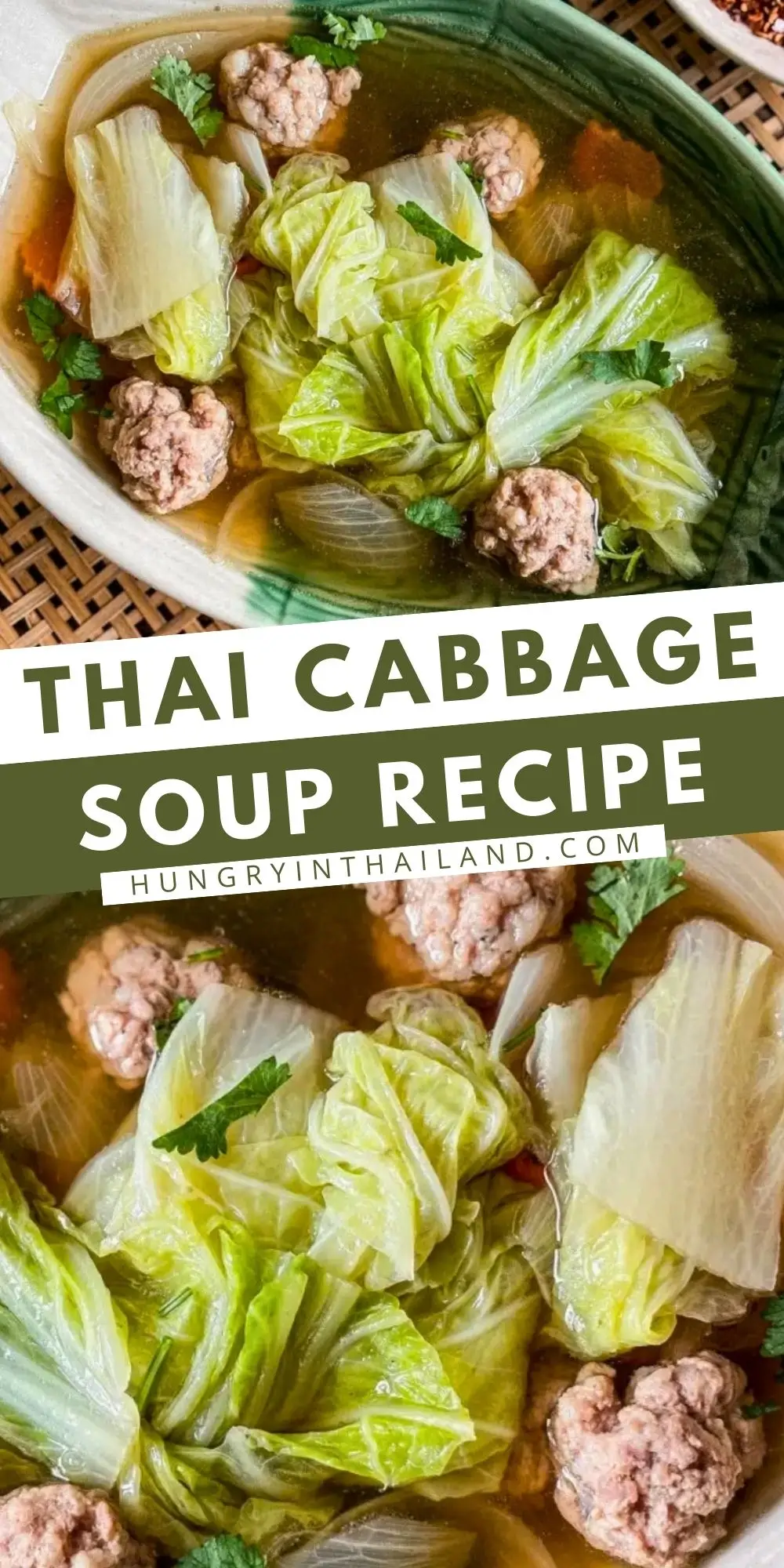 Thai cabbage soup with tender cabbage leaves, ground pork meatballs, and herbs in a clear broth.