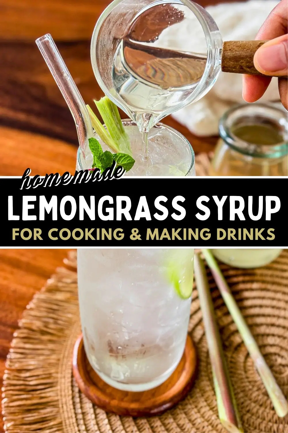 Homemade lemongrass syrup poured into an iced drink with fresh lemongrass and mint.